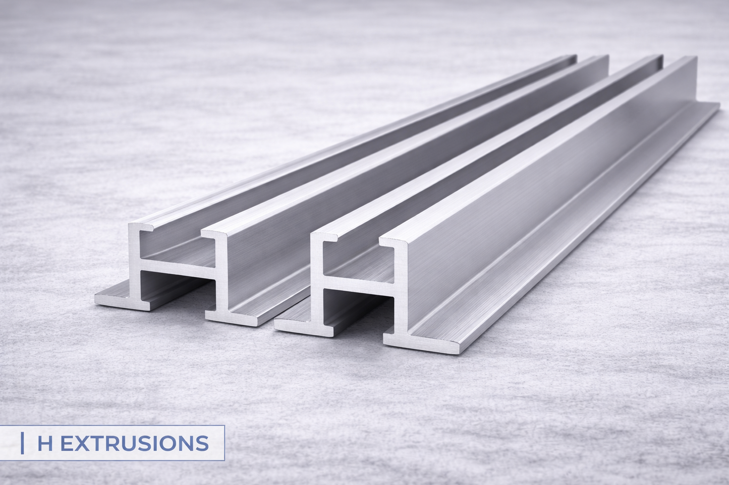 H Extrusions